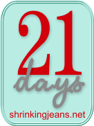 21 Days with the Sisterhood!