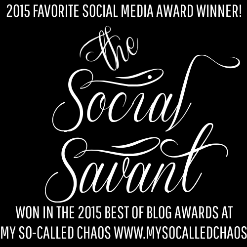 2015 My So-Called Chaos Best of Blog Awards: The Social Savant 