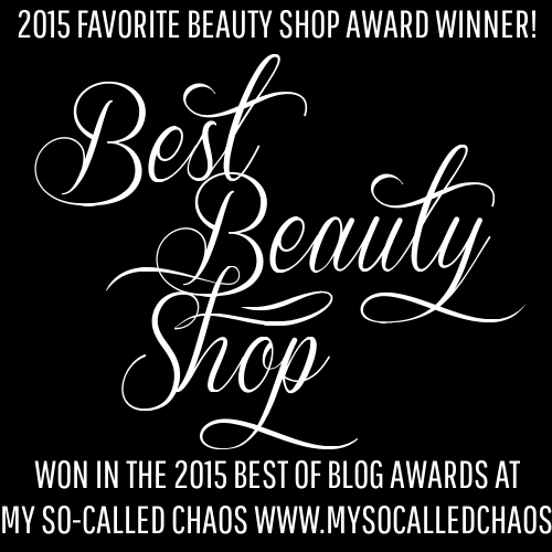 2015 My So-Called Chaos Best of Blog Awards: Best Beauty Shop