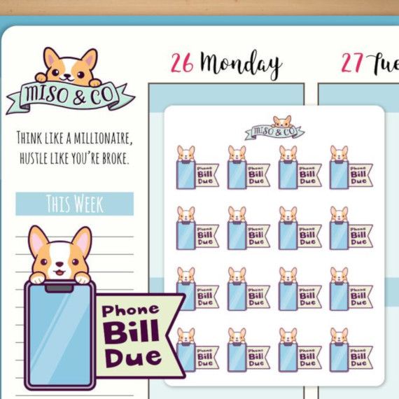 Kawaii planner stickers featuring a cute korgi over a smartphone and the words phone bill due